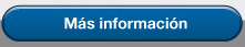 Más información